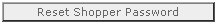 resetshopperpasswordbutton.gif