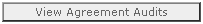 viewagreementauditsbutton.gif